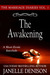 The Awakening by Janelle Denison The Awakening by Janelle Denison