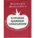 Stephanie Alexander's Kitchen Garden Companion