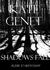 Shadows Fall (Michaela & Trisha, #2)