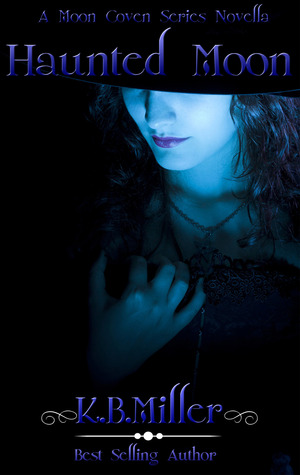 Haunted Moon (Moon Coven, #0.5)
