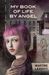 My Book of Life by Angel (Paperback)