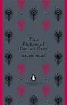 The Picture of Dorian Gray by Oscar Wilde The Picture of Dorian Gray by Oscar Wilde