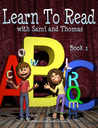 Learn to Read with Sami and Thomas by Rebecca and James McDonald