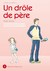 Un drôle de père, Tome 2 (Paperback)