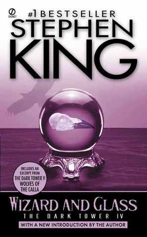 Wizard and Glass by Stephen King