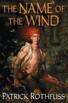 The Name of the Wind by Patrick Rothfuss
