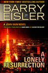 A Lonely Resurrection (John Rain, #2) A Lonely Resurrection (John Rain, #2)