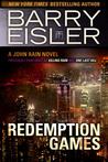 Redemption Games (previously published as Killing Rain/One La... by Barry Eisler Redemption Games (previously published as Killing Rain/One La... by Barry Eisler