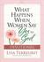 What Happens When Women Say Yes to God Devotional (Paperback)