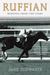 Ruffian: Burning From the Start (ebook)