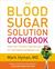The Blood Sugar Solution Co...
