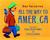 All the Way to America: The Story of a Big Italian Family and a Little Shovel