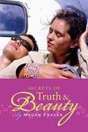 Secrets of Truth and Beauty by Megan Frazer