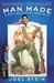 Man Made: A Stupid Quest for Masculinity (ebook)