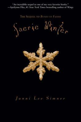 Faerie Winter (Bones of Fairie, #2)