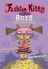 Fashion Kitty and the B.O.Y.S.: (Ball of Yellow String)
