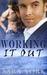 Working It Out by Sara York Working It Out by Sara York