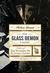 The Glass Demon: A Novel (ebook)