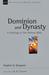 Dominion and Dynasty: A Biblical Theology of the Hebrew Bible