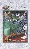 Gunpowder Green (A Tea Shop Mystery, #2)