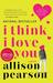 I Think I Love You (ebook)