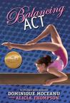 The Go-for-Gold Gymnasts: Balancing Act The Go-for-Gold Gymnasts: Balancing Act