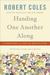 Handing One Another Along: Literature and Social Reflection (ebook)