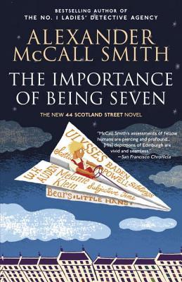 The Importance of Being Seven: A 44 Scotland Street Novel (6)