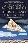 The Importance of Being Seven: A 44 Scotland Street Novel (6)