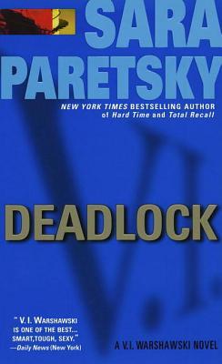 Deadlock (V.I. Warshawski, #2)