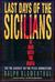 Last Days of the Sicilians: At War with the Mafia