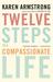 Twelve Steps to a Compassionate Life (ebook)