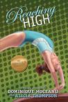The Go-for-Gold Gymnasts Reaching High The Go-for-Gold Gymnasts Reaching High