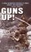 Guns Up!: A Firsthand Account of the Vietnam War (ebook)