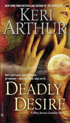 Deadly Desire (Riley Jenson Guardian, #7)
