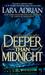 Deeper Than Midnight: A Midnight Breed Novel (ebook)