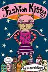 Fashion Kitty by Charise Mericle Harper Fashion Kitty by Charise Mericle Harper