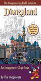 The Imagineering Field Guide to Disneyland The Imagineering Field Guide to Disneyland