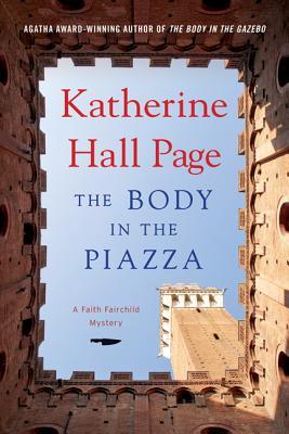 The Body in the Piazza: A Faith Fairchild Mystery