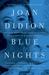 Blue Nights (ebook)