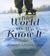 The World as We Know It (Audio CD)