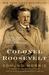 Colonel Roosevelt (ebook)