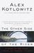 The Other Side of the River: A Story of Two Towns, a Death, and America's Dilemma (ebook)