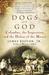 Dogs of God Dogs of God Dogs of God (ebook)