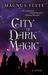 City of Dark Magic (Hardcover)