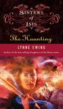 The Haunting by Lynne Ewing The Haunting by Lynne Ewing