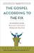 The Gospel According to the Fix: An Insider's Guide to a Less than Holy World of Politics (ebook)