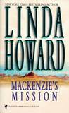 Mackenzie's Mission by Linda Howard Mackenzie's Mission by Linda Howard