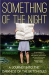 Something of the Night Something of the Night