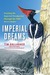 Imperial Dreams: ...